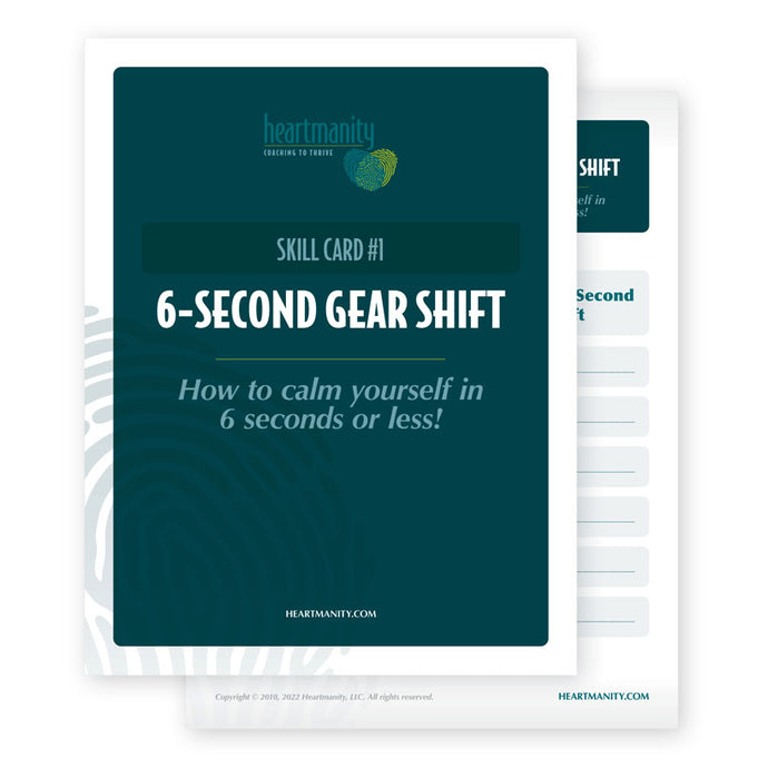 Skill Card #1: 6-Second Gear Shift